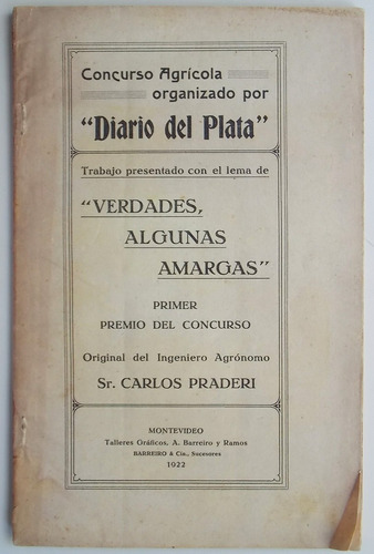 Concurso Agrícola  Diario Del Plata  1er. Premio C. Praderi