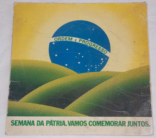 Compacto Vinil Disco Especial Semana Da Patria Ano 1979