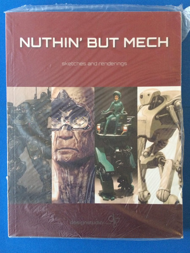 Libro Nuthin But Mech: Sketches And, Design Studio Press