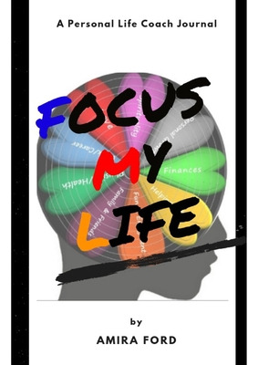Libro Focus My Life: A Personal Life Coach Journal - Ford...