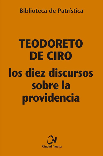 Diez Discursos Sobre La Providencia,los