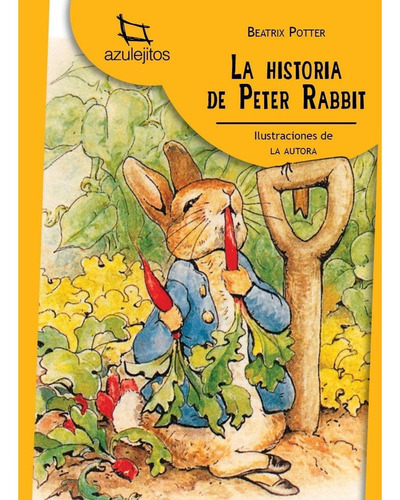 La Historia De Peter Rabbit - B. Potter - Azulejitos Estrada