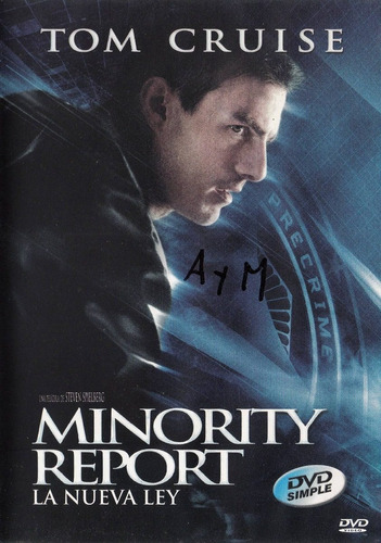 Minority Report - Sentencia Previa ( Tom Cruise)