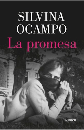 Silvina Ocampo - La Promesa