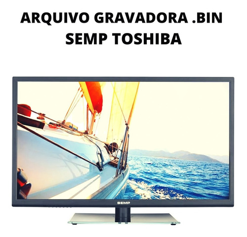 Arquivo Dados Flash Eprom Tv Semp Toshiba Tv1454(p)sl