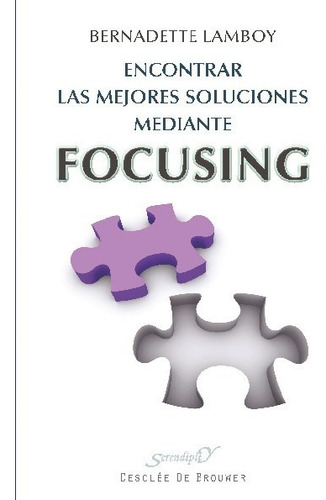 Encontrar Las Mejores Soluciones Mediante Focusing - Lamboy,