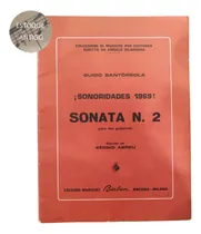 Comprar Livro Guido Santórsola Sonoridades 1969 Sonata N. 2 Para Dos Guitarras Rev. Sérgio Abreu (estoque Antigo)