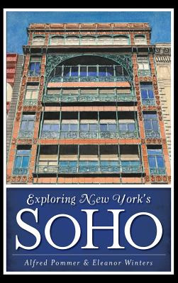 Libro Exploring New York's Soho - Pommer, Alfred