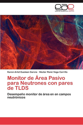 Libro: Monitor De Área Pasivo Para Neutrones Con Pares De Tl