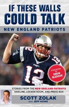 Libro If These Walls Could Talk: New England Patriots - J...
