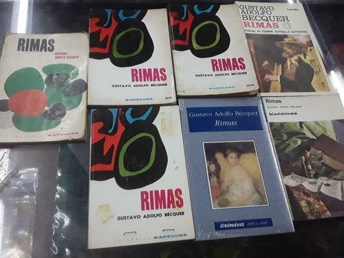 Rimas - Gustavo Adolfo Becquer - Lote X 7 Nuevo Y Usados 