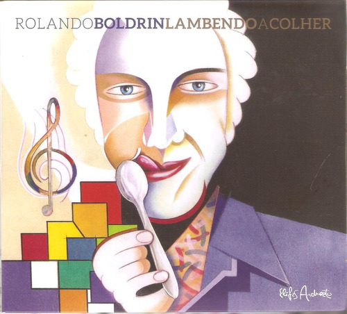 Cd Rolando Boldrin - Lambendo A Colher