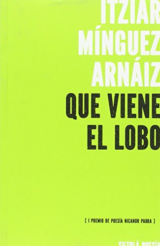 Que Viene El Lobo -i Premio De Poesia Nicanor Parra- -siltol