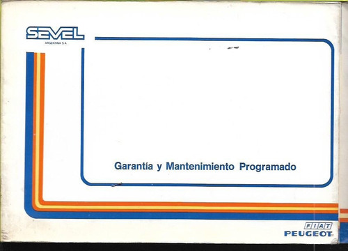 Manual / Fiat Peugeot / Garantia Y Mantenimiento Programado 