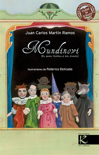 Mundinovi El Gran Teatrillo Del Mundo - Mart­n, Juan Car...