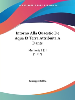 Libro Intorno Alla Quaestio De Aqua Et Terra Attribuita A...
