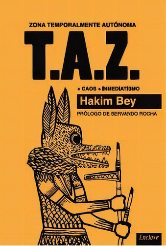 T.a.z., De Bey, Hakim. Editorial Enclave De Libros Ediciones, Tapa Blanda En Español