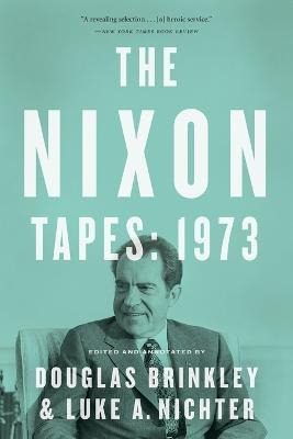 Libro The Nixon Tapes: 1973