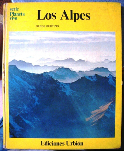 Alpes Europa Montañas Hielo Nieve Glaciares Eiger Mont Blanc