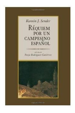 Libro Requiem Por Un Campesino Espanol - J.  Ramon Sender