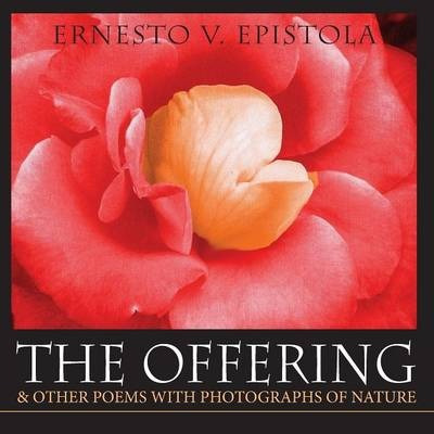 Libro The Offering & Other Poems With Photographs Of Natu...