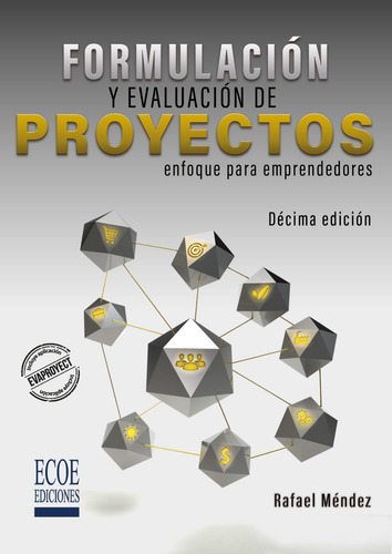 Formulación Y Evaluación De Proyectos ( Libro Nuevo Y Ori