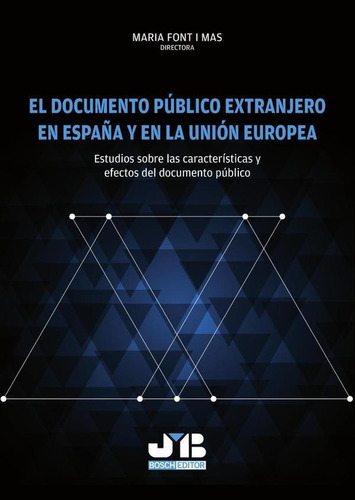 El Documento Público Extranjero En España Y En La Unión E...