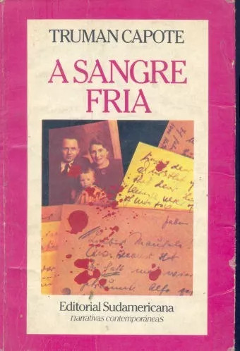 Truman Capote : A Sangre Fria Sudamericana 9500706857