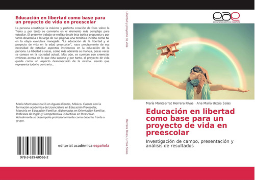 Libro: Educación En Libertad Como Base Para Un Proyecto De V