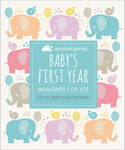 Libro Baby's First Year: Memories For Life - A Keepsake Jo