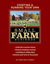 Libro Starting And Running Your Own Small Farm Business -...