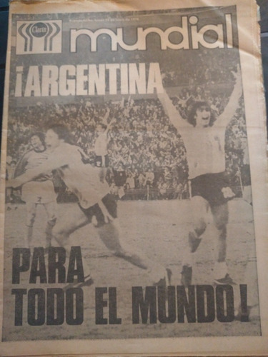 Diario Clarín Mundial 78 Argentina 26 6 1978