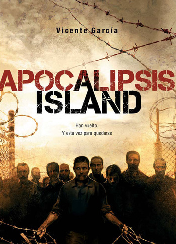Saga Apocalipsis Island - Vicente García - Dolmen