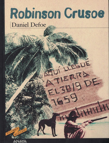 Robinson Crusoé, de Defoe, Daniel. Editorial Anaya Educacional, capa mole em espanhol, 2000