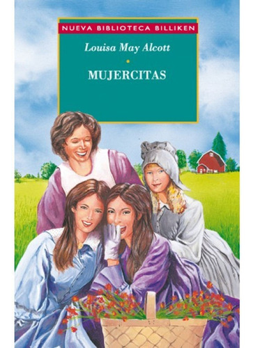 Mujercitas - Nbb 1 - / Louisa May Alcott