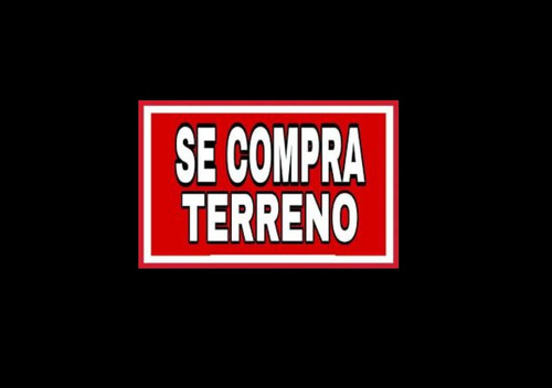 Compramos Terreno O  Local Comercial En Calles Principales - Puembo