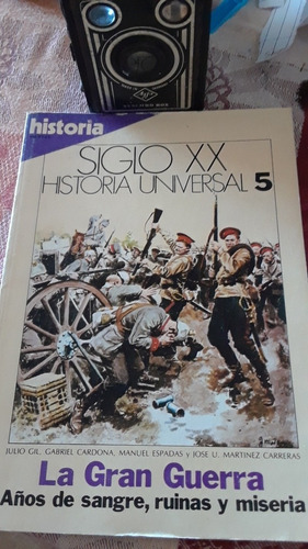 Siglo Xx La Gran Guerra, Años De Sangre, Ruinas Y Miseria. 