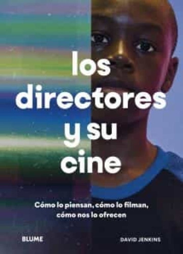 Los Directores Y Su Cine - David Jenkins, de Jenkins, David. Editorial BLUME, tapa blanda en español, 2022