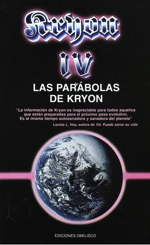 Kryon Iv - Las Parábolas De Kryon - Lee Carroll - Nuevo