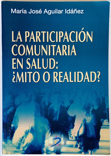 Participación Comunitaria Salud M. José Aguilar Idáñez Libro