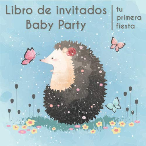 Libro De Invitados Baby Party: Tu Recuerdo De La Fiesta De B