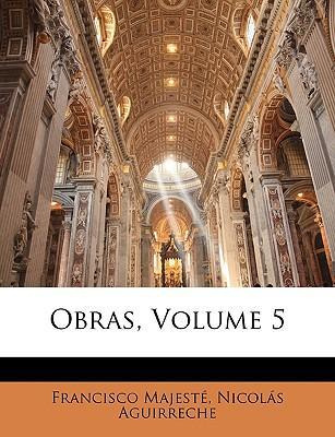 Libro Obras, Volume 5 - Francisco Majest
