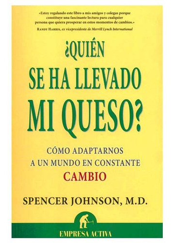 Quien Se Ha Llevado. Mi Queso Libro Nuevo (fisico)