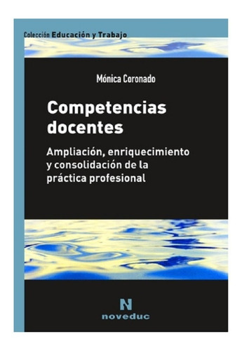 Competencias Docentes - Mónica Coronado - Noveduc