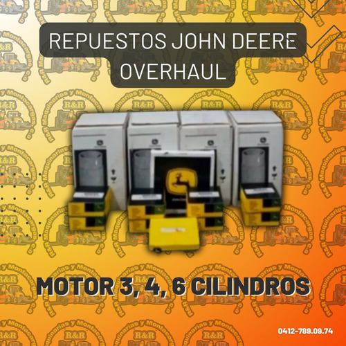 Repuestos John Deere Overhaul Motor 3, 4, 6 Cilindros