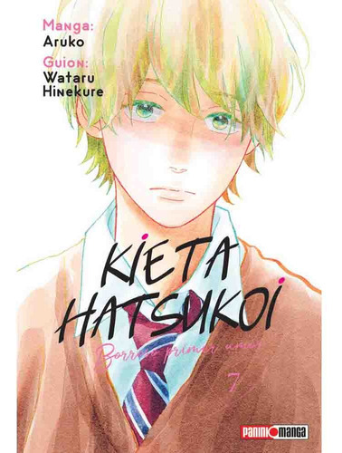 Kieta Hatsukoi: Borroso Primer Amor 07, De Aruko. Serie Kieta Hatsukoi: Borroso Primer Editorial Panini Manga Argentina, Tapa Blanda En Español, 2023