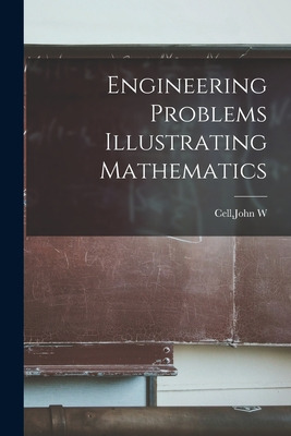 Libro Engineering Problems Illustrating Mathematics - Cel...