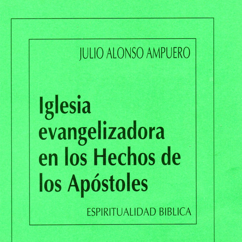 Unionlibros | Iglesia Evangelizadora En Los Hechos... #786