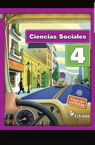  Ciencias Sociales 4 Estrada Viaje De Estudio Nación 