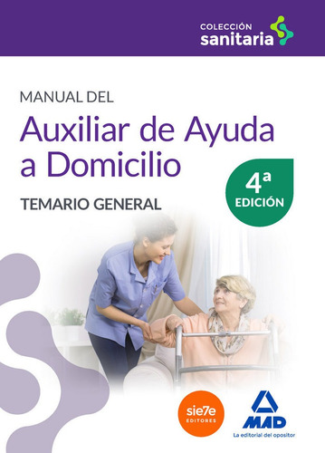 Libro Manual Auxiliar Ayuda Domicilio 4âªed Temario General